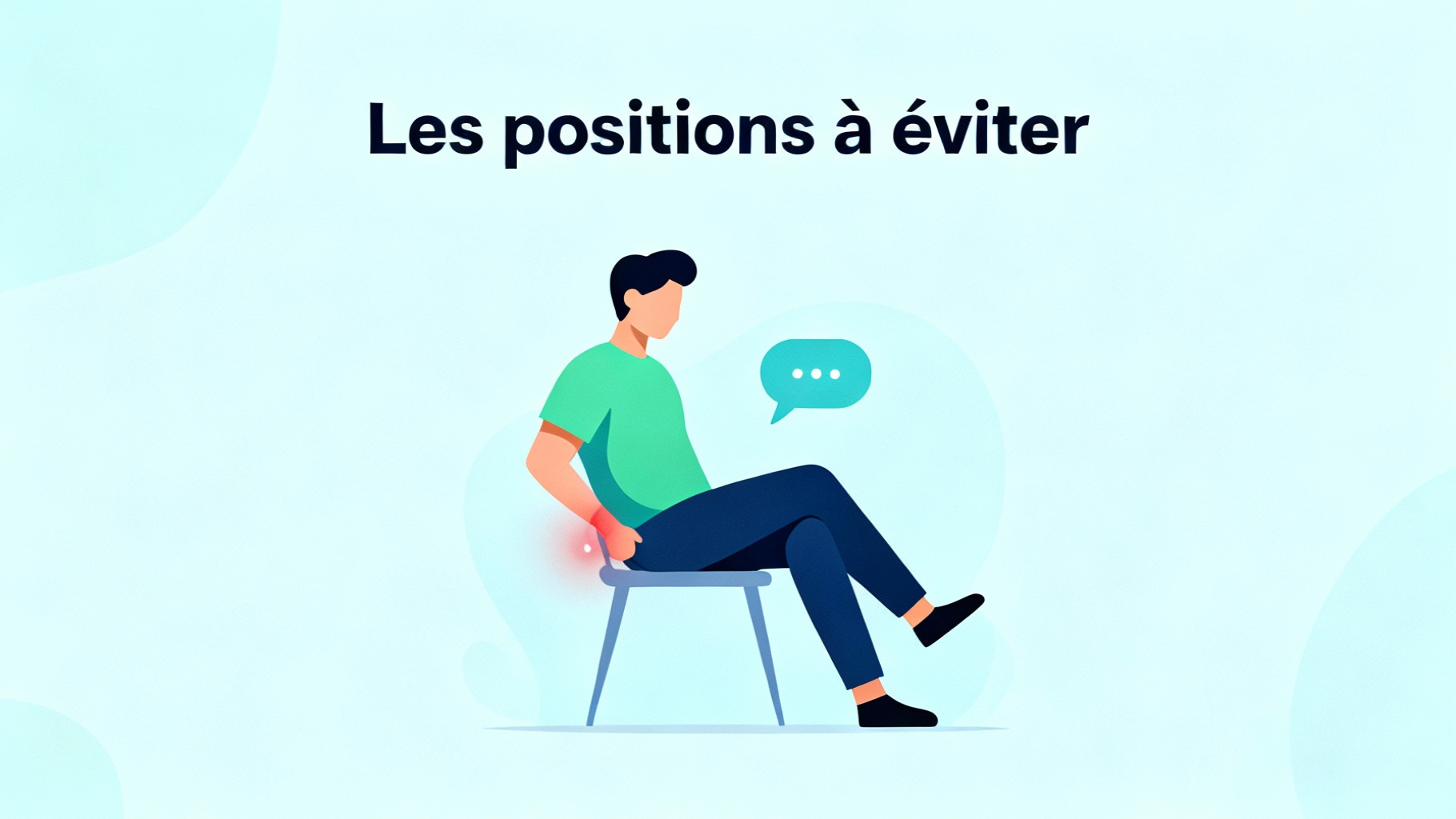 Les positions à éviter en cas de sciatique 1 Les positions à éviter